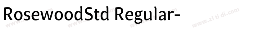 RosewoodStd Regular字体转换